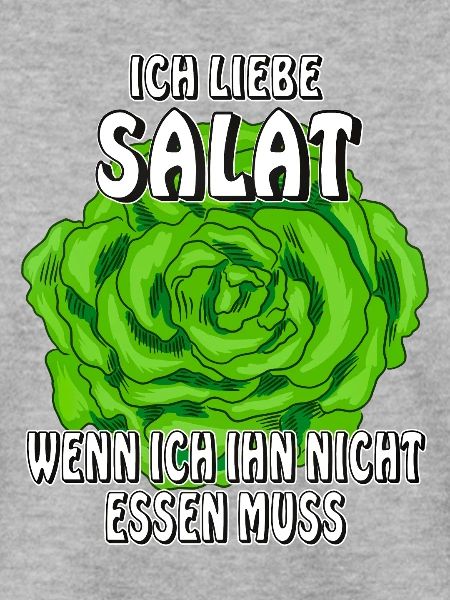 ICH LIEBE SALAT
