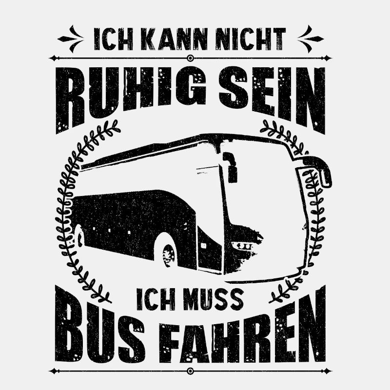 Busfahrer Geschenkideen ich kann