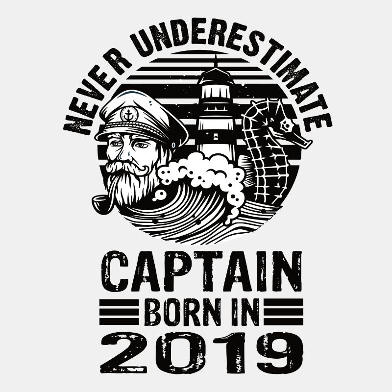 Never Underestimate Captain born in 2019