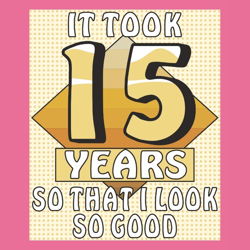 CELA PRENDRA 15 ANS