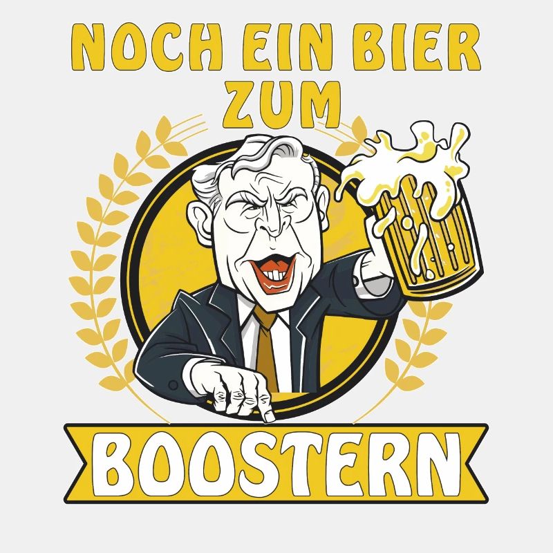 NOCH EIN BIER ZUM BOOSTERN