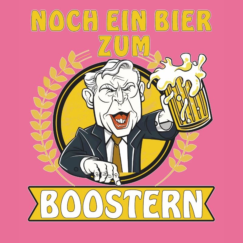 NOCH EIN BIER ZUM BOOSTERN
