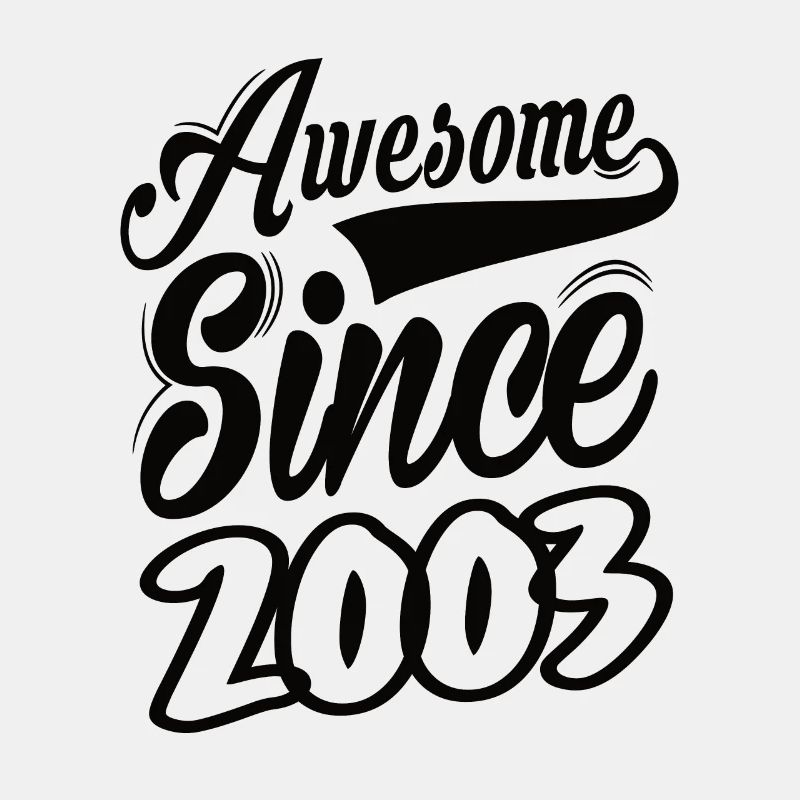 Awesome Since 2003