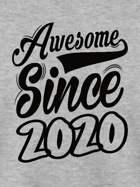 Awesome Since 2020
