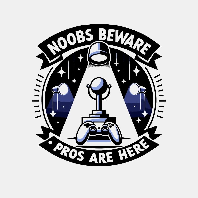 Noobs Beware Pros Are Here