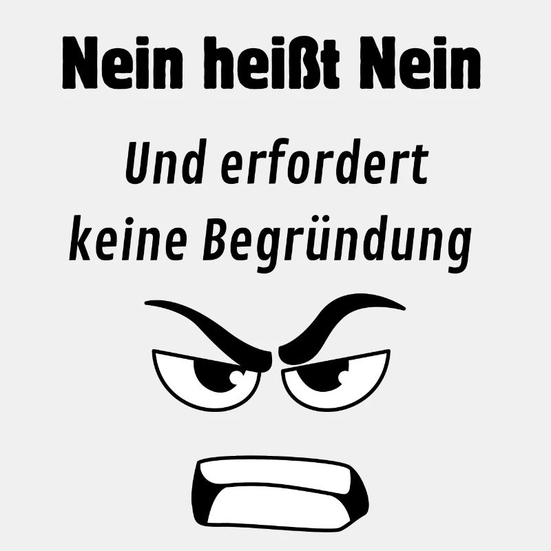 Nein heißt Nein!!