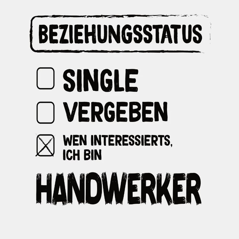 Handwerker Beziehungsstatus