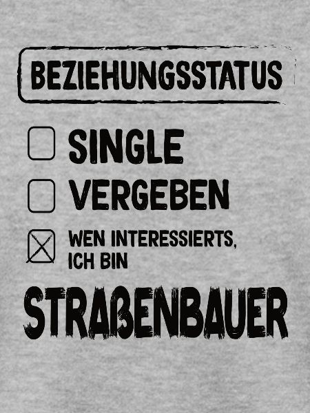 Straßenbauer Beziehungsstatus Straßenbau Beruf