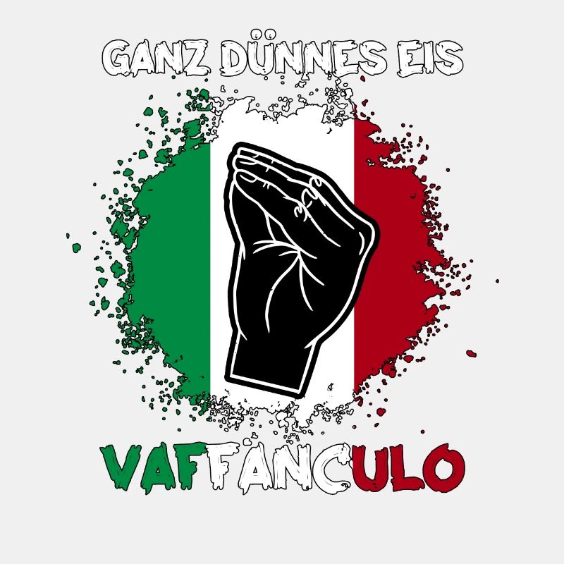 Italien Italiener Vaffanculo