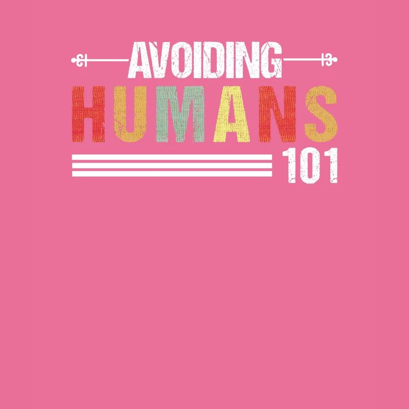 Human avoidance 101
