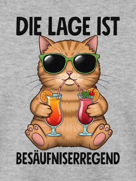 Die Lage Ist Besäufniserregend