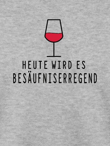 Mädels Abend Heute besäufniserregend
