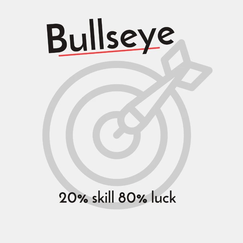 Bullseye Dart 80% Glück