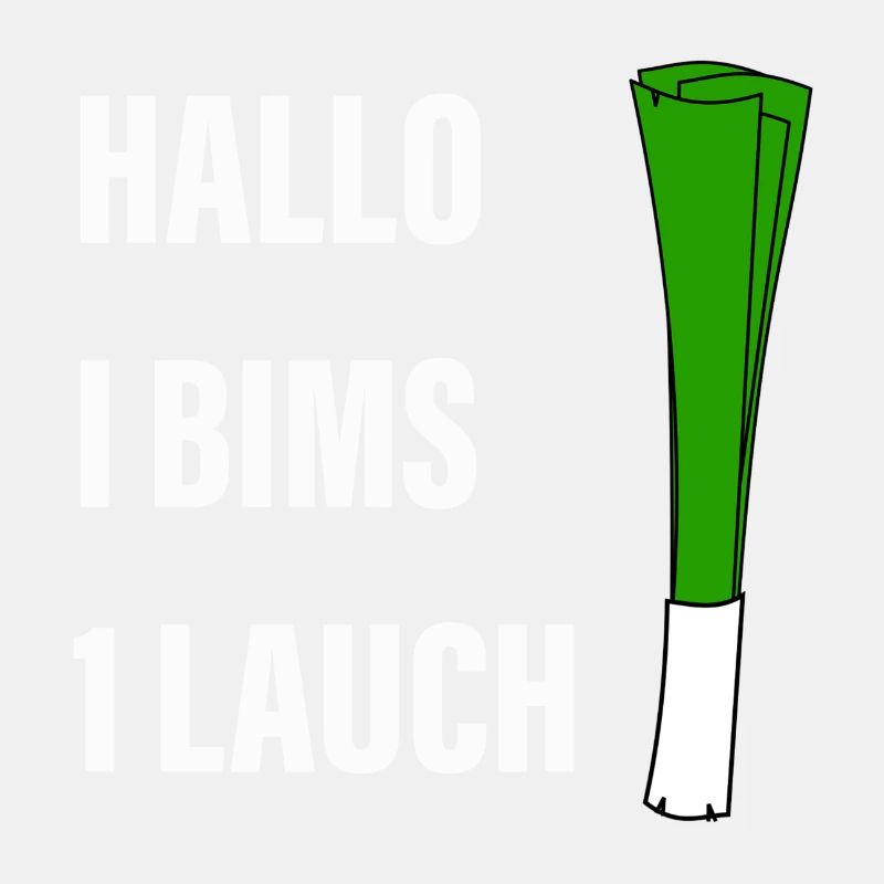 Hello I bims 1 leek
