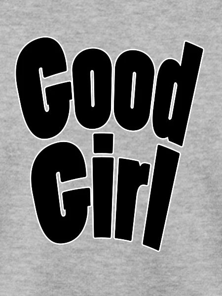 Good girl