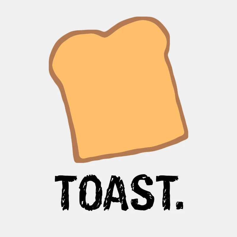 Toast.