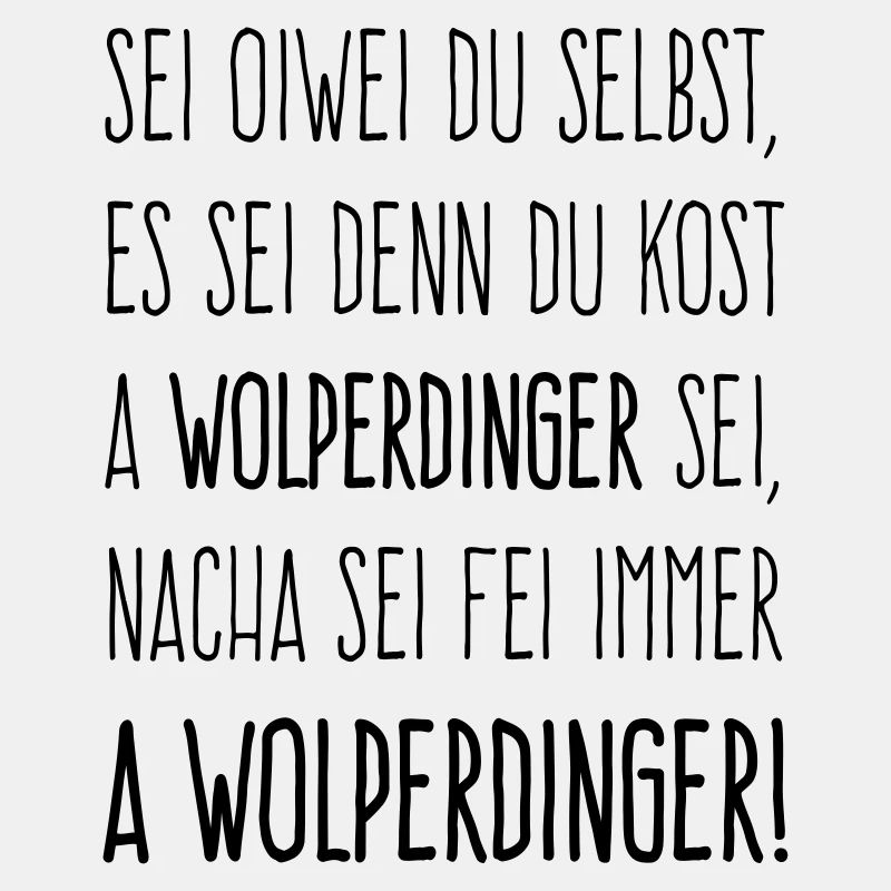 Sei ein Wolperdinger
