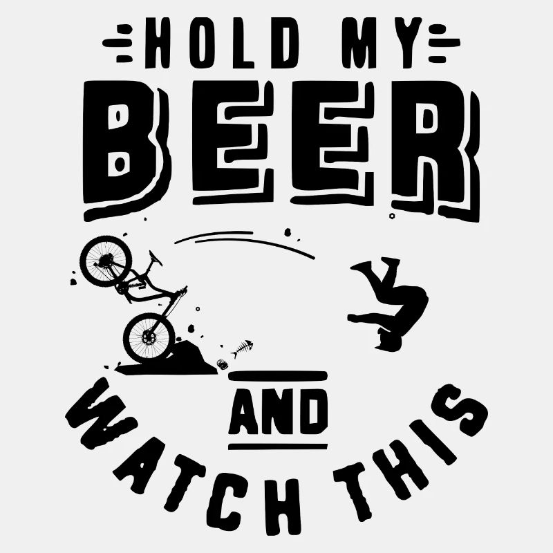 Hold my Beer MTB