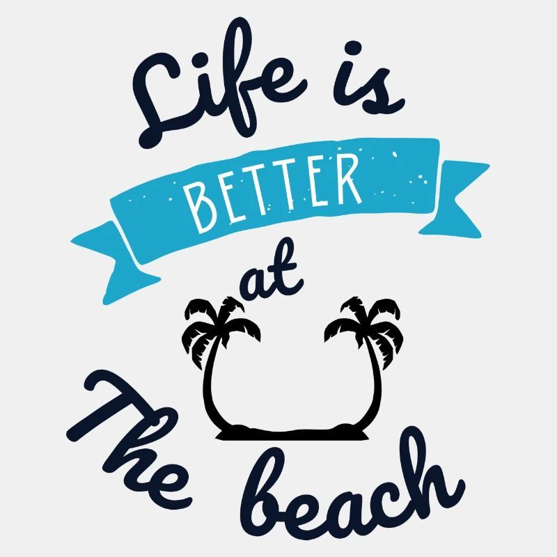 Geschenk "Das Leben am Strand ist besser", Sommer