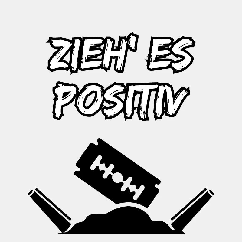 Zieh' es positiv