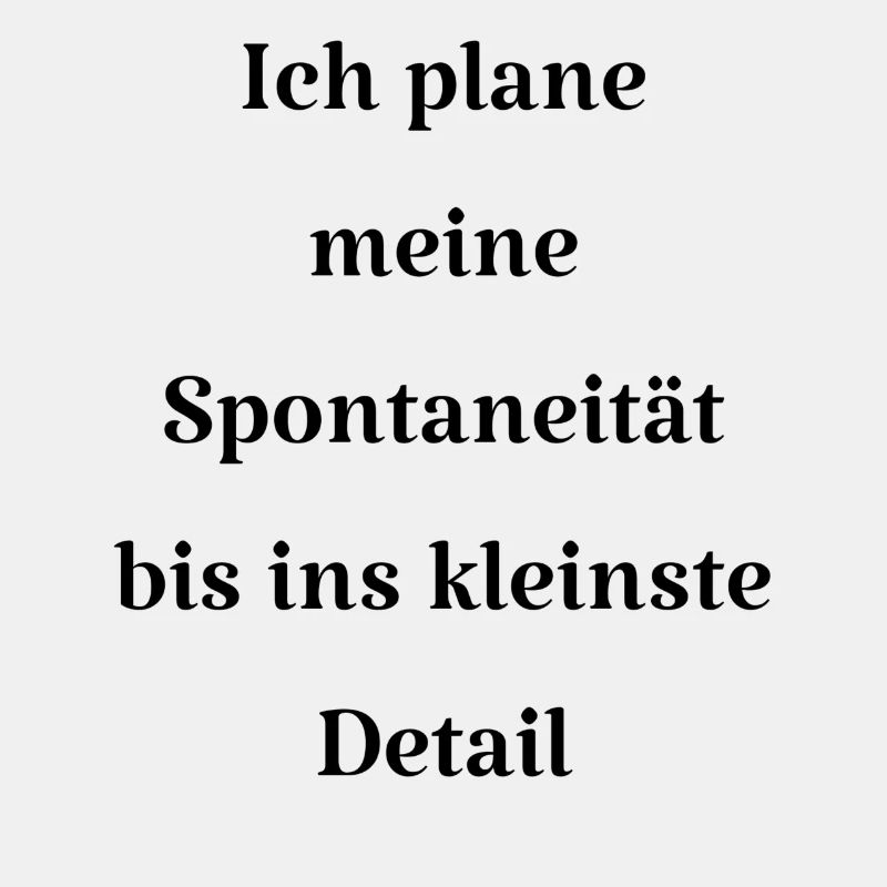 Selbstironische Sprüche