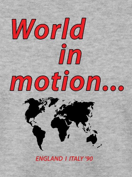 WORLD IN MOTION