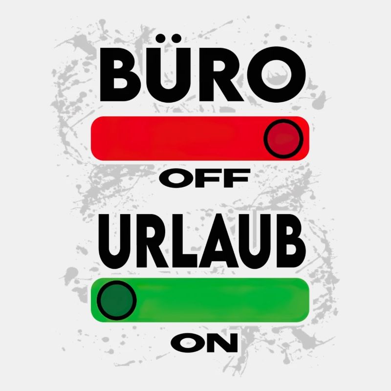 Büro OFF Urlaub ON