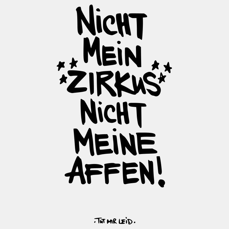 Pas mon cirque, pas mes singes