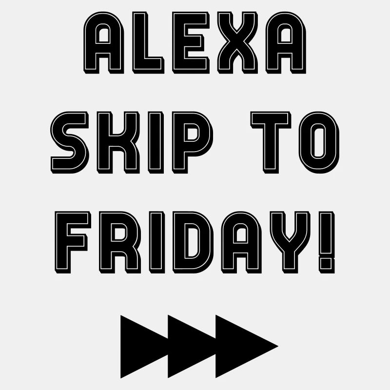 ALEXA SKIP TO VENDREDI