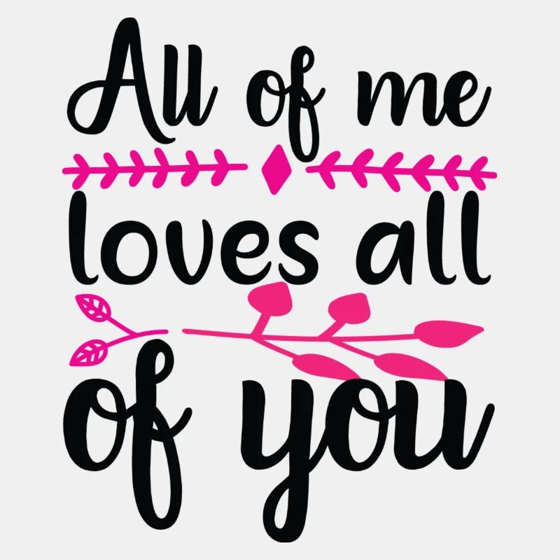 Tout de moi vous aime tous cadeau Saint Valentin