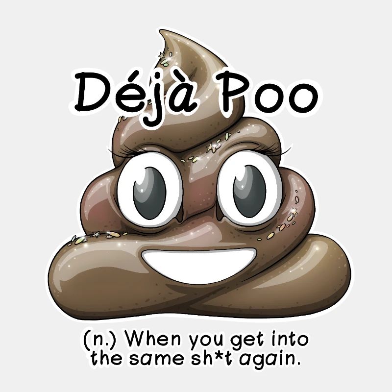 Déjà Poo