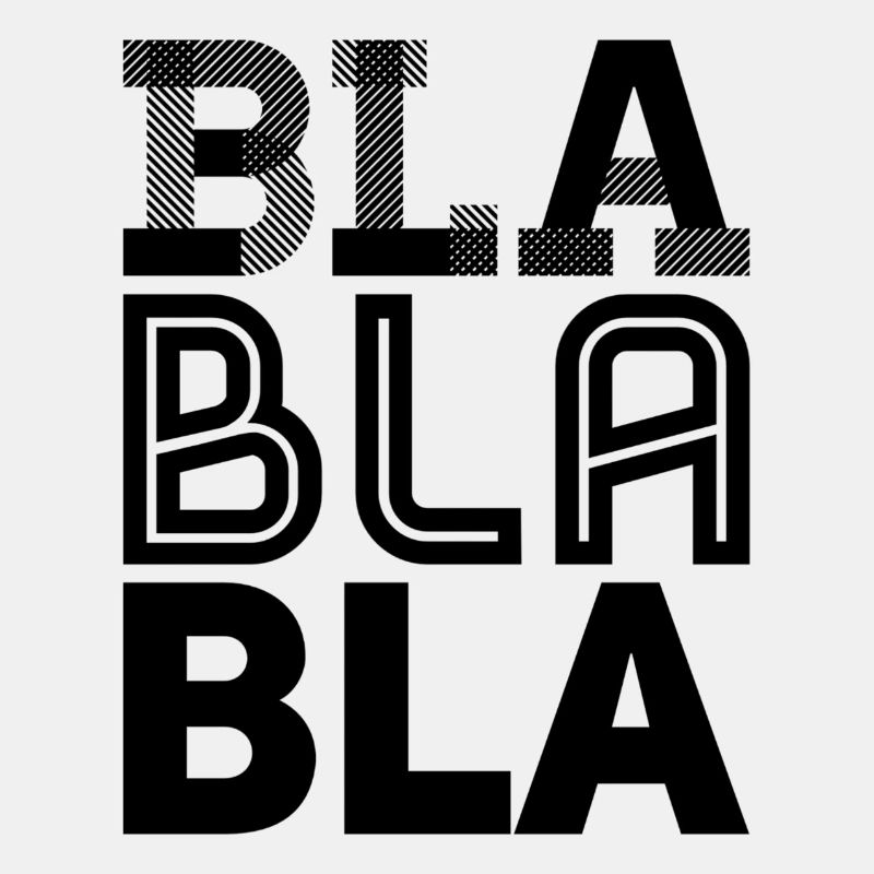bla bla bla