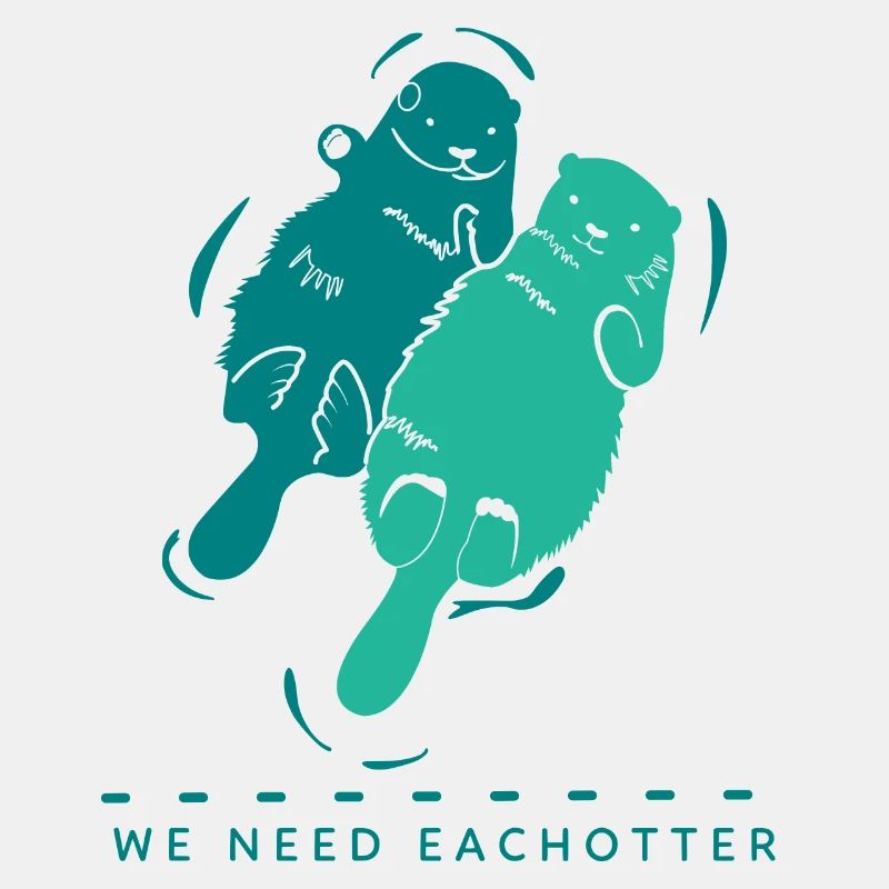 We need each otter