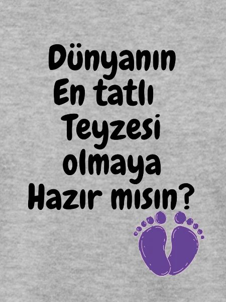 Teyze Oluyorsun