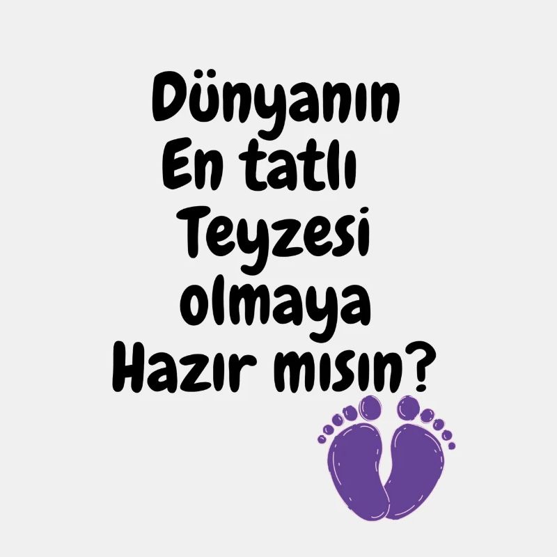 Teyze Oluyorsun