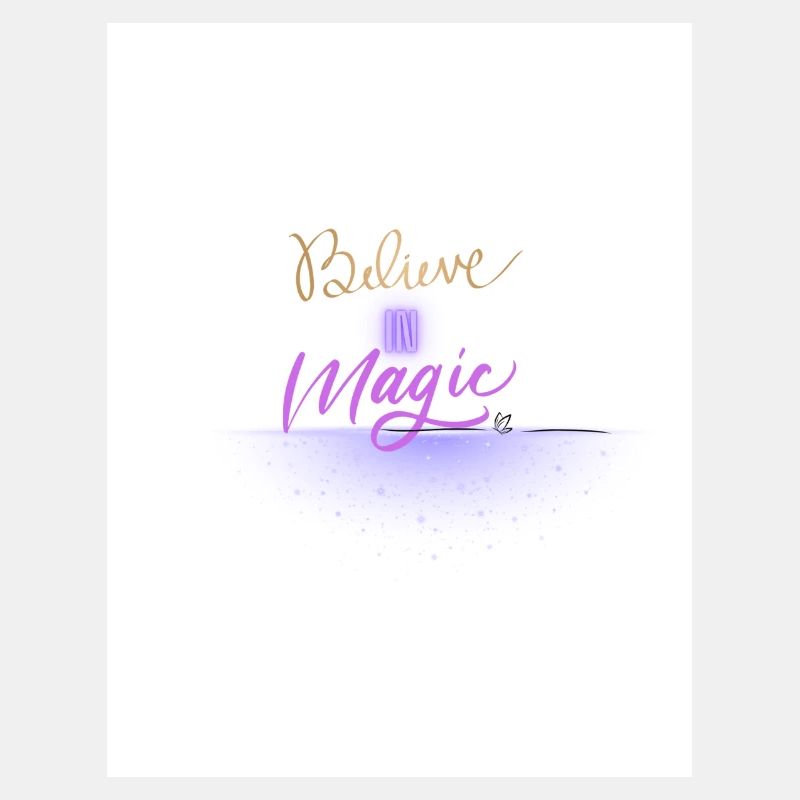 Believe in magic