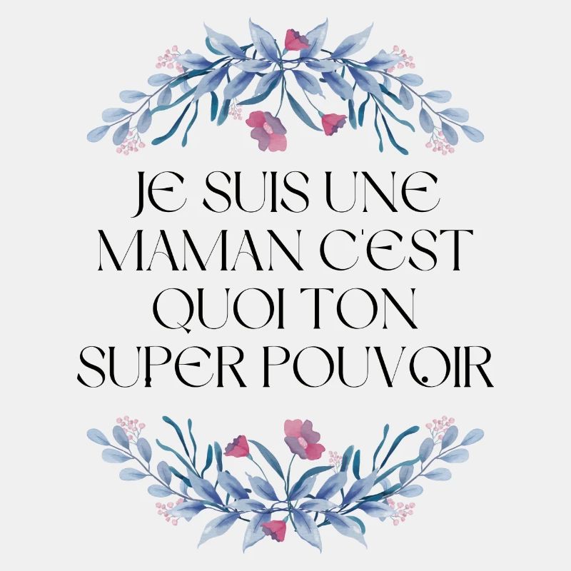 Ich bin eine Mutter, was ist deine Superkraft?