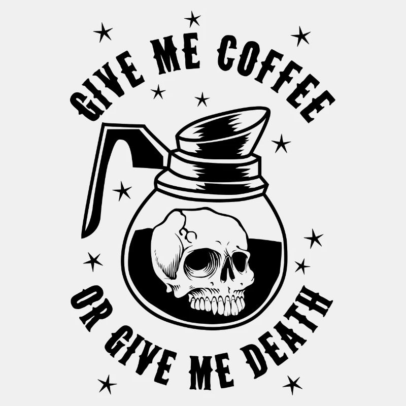 Donnez-moi du café ou donnez-moi la mort
