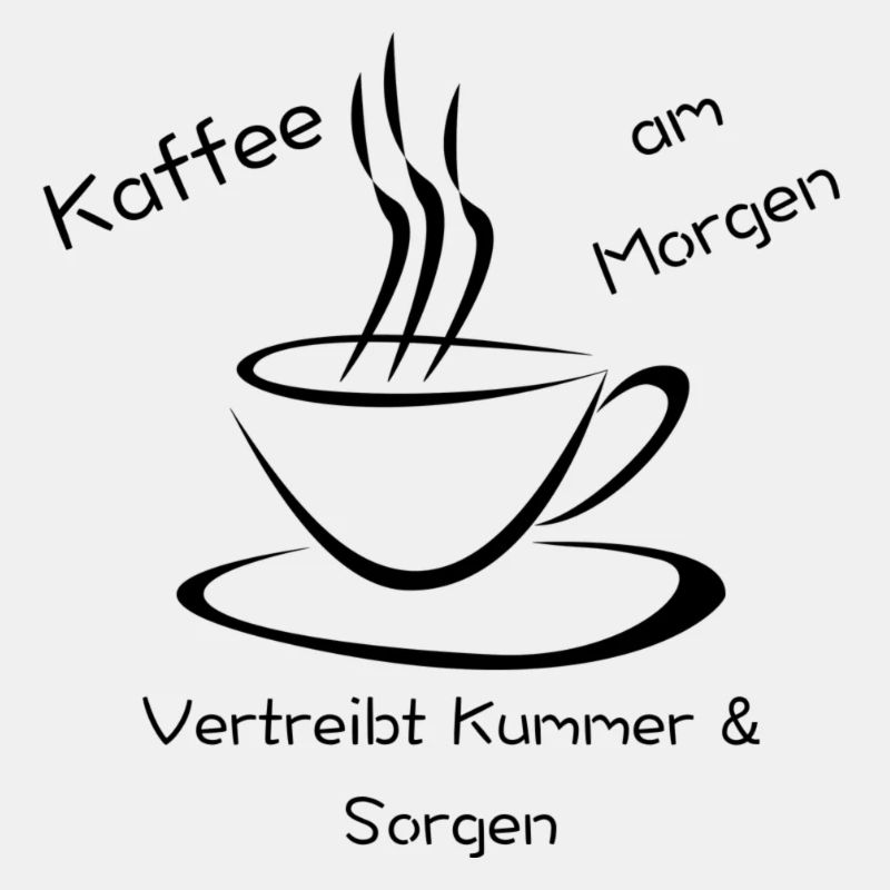 Kaffee Spruch