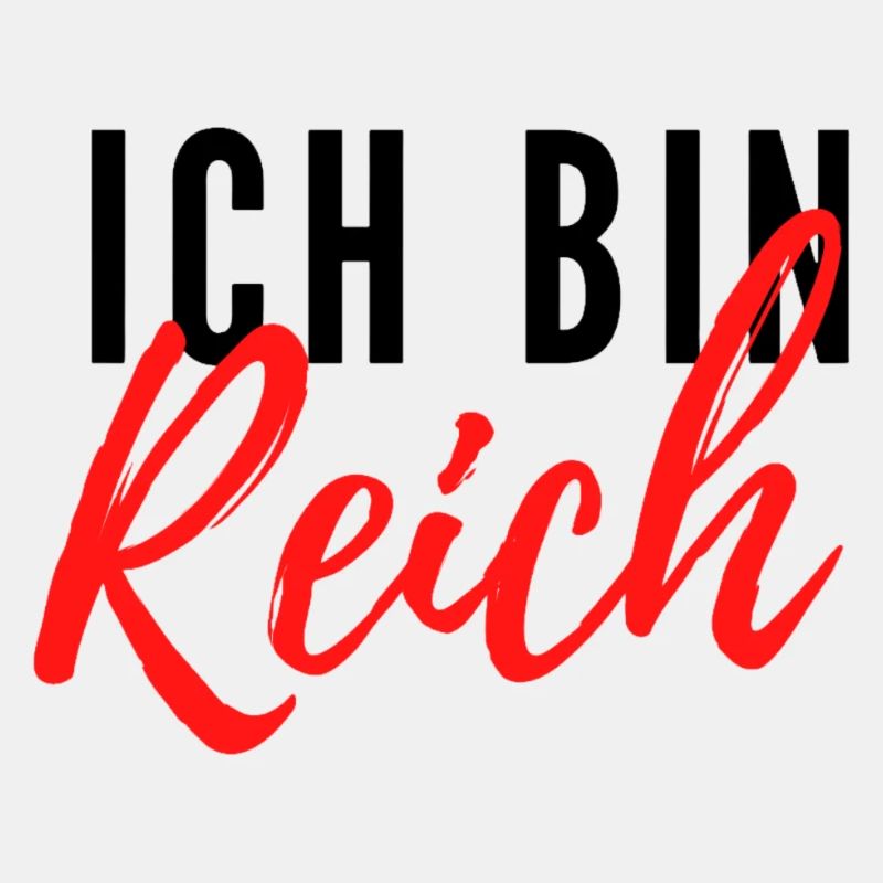 Ich bin Reich