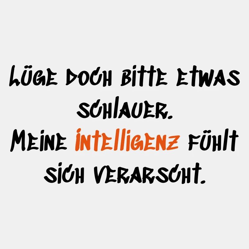 Lüg bitte schlauer