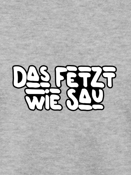 Das fetzt!