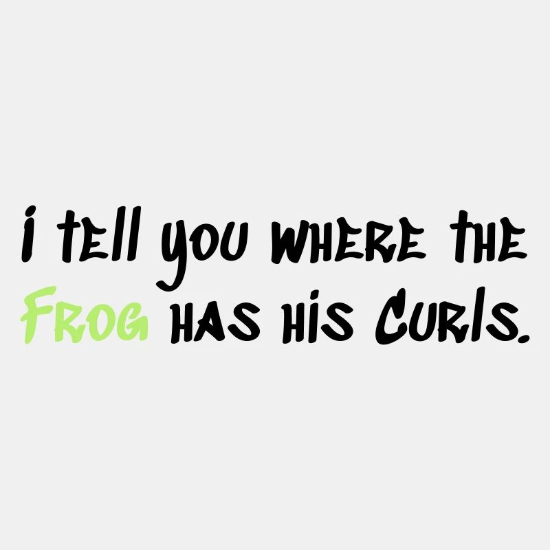 Where the Frog has his Curls