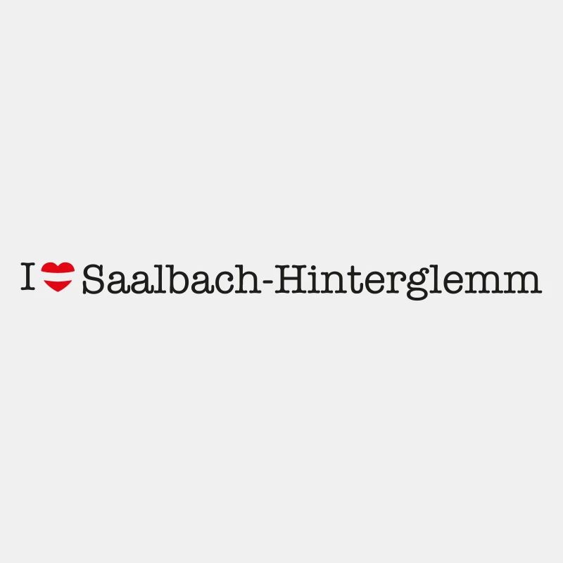 I love Saalbach Hinterglemm