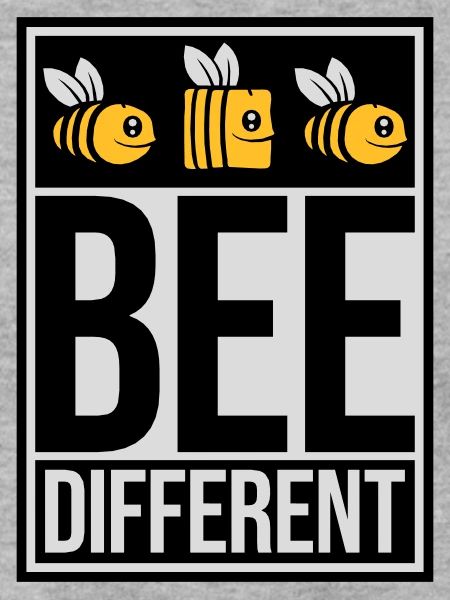 bee different Spruch Zitat