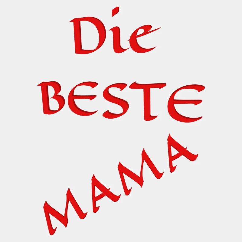 Die Beste Mama