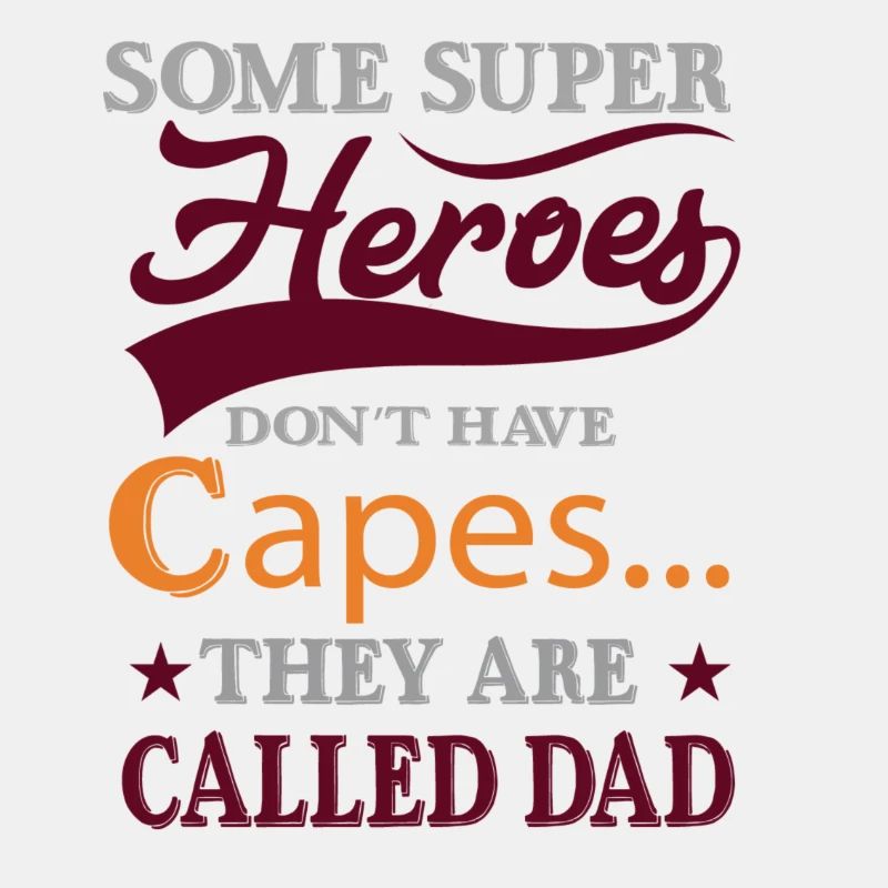 Super Hero called Dad