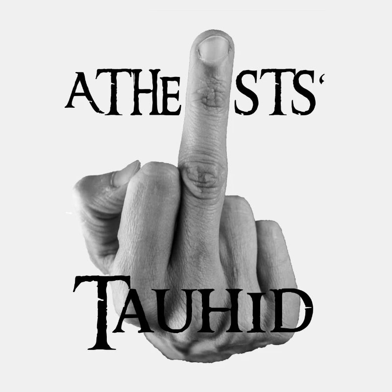 Atheists` Tauhid