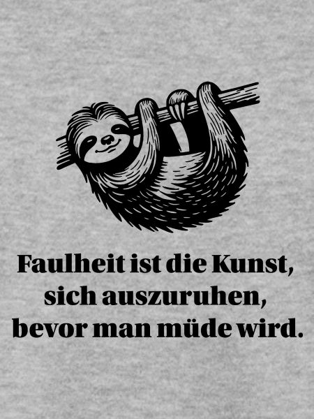 Die Kunst der Faulheit