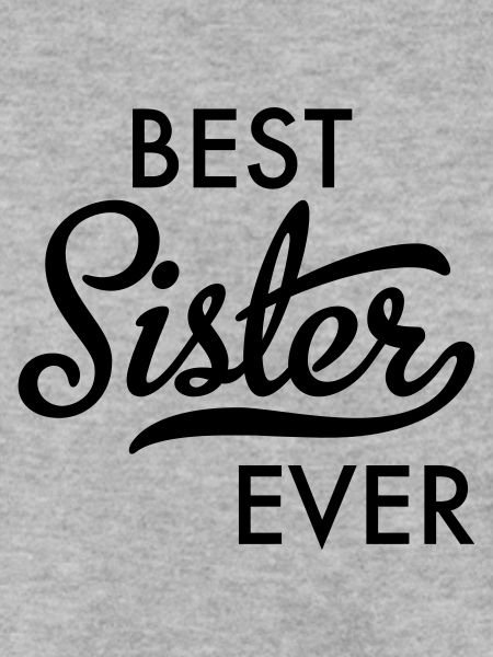 Beste Schwester